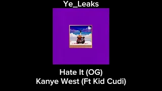 Hate It - Kanye West (Ft. Kid Cudi)
