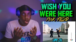 Pink Floyd - Wish You Were Here FULL ALBUM REACTION | I Had To Lay Down. (Pt.3)