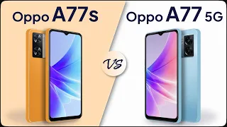 Oppo A77s vs Oppo A77 5G Comparison | Mobile Nerd