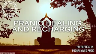 Pranic Healing and Recharging / Energetically Programmed Audio