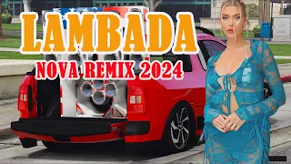 SELEÇÃO LAMBADA ABRIL DE 2024 🚛 SERESTA PRA PAREDÃO 💥 TOP LAMBADÃO PRA PAREDÃO 2024 #1