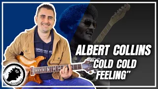 Albert Collins -Cold Cold Feeling - Guitar Lesson & Tutorial