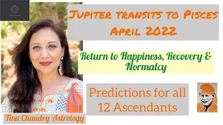 Jupiter transits to Pisces April 2022/Predictions for all 12 Ascendants