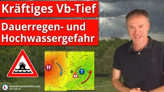 Vb-artiges Tief sorgt für Dauerregen- und Hochwassergefahr