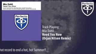 Mia Dahli - Need You Now (Orjan Nilsen Remix)