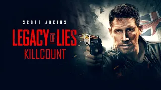 Legacy of Lies (2020) Scott Adkins killcount