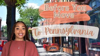 Moving To Pennsylvania? Things You Should Know BEFORE Moving To The Poconos!