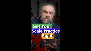 Practice Your Scales The Right Way