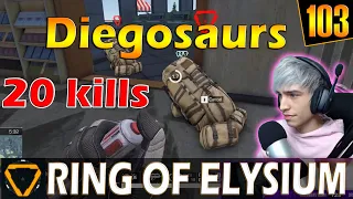 Diegosaurs | 20 kills | ROE (Ring of Elysium) | G103
