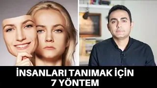 İNSANLARI TANIMAK İÇİN 7 YÖNTEM