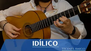 Luciano - IDÍLICO - Vicente Amigo (Cover)