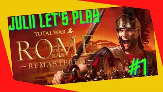 Rome: Total War Remastered: lets play Julii campaign: part 1