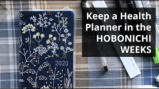 How to Keep a Health Planner in the Hobonichi Weeks