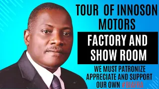 In depth tour  of Innoson motors factory and showroom