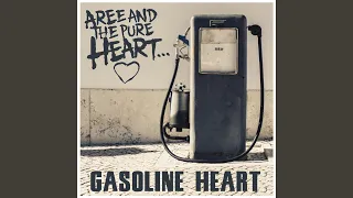 Gasoline Heart