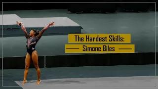 The Hardest Skills: Simone Biles