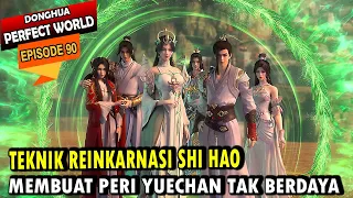 KEMBALINYA SHI HAO KE DESA BATU - PW Episode 90 sub indo - Shi Hao Episode Terbaru