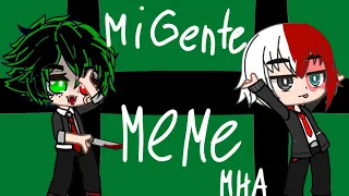 Mi Gente (meme) MHA ГАЧА КЛУБ *Villain Deku*