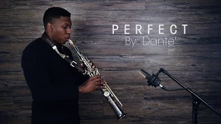 Ed Sheeran Perfect - Saxophone Cover Dante