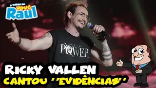 RICKY VALLEN cantou "Evidências" | SHADOW BRASIL | PROGRAMA RAUL GIL