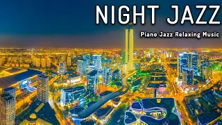 Calm Night Jazz ☕ Piano Jazz Relaxing Music & Soft Background Music for Deep Sleep, Stress Relief,..
