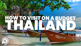 How to TRAVEL THAILAND on a BUDGET