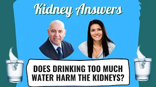 Does drinking too much water harm the kidneys?