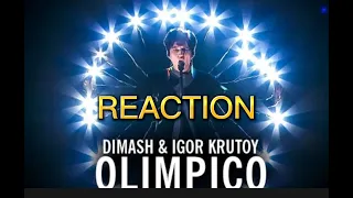 DIMASH AND IGOR KRUTOY -OLIMPICO REACTION #reactionvideo #singer #reaction #music