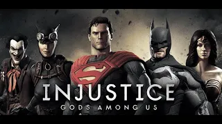 Injustice: Gods Among Us. Несправедливость: Боги среди нас. Полное прохождение сюжета
