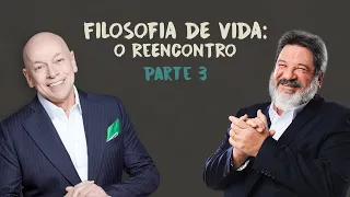 Filosofia de Vida: O Reencontro | Parte 3 | Leandro Karnal e Mario Sergio Cortella