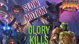 Doom Eternal Glory Kills - Slow Motion