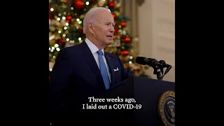 President Biden Announces New Actions to Battle the COVID-19 Omicron Variant