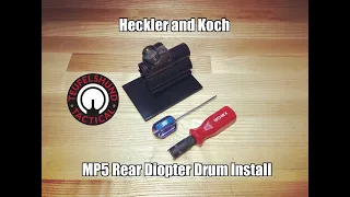 Teufelshund Tactical Heckler and Koch MP5 Rear Diopter Drum Install