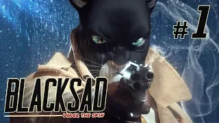 Blacksad: Under the Skin ► Прохождение игры ► Часть #1