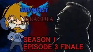 Netflix's DRACULA Season 1 Episode 3 Finale Review | Novakast