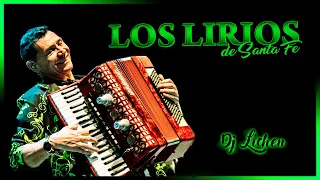 Enganchados LOS LIRIOS de Santa Fe - Dj Lichen