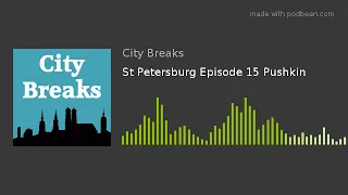 St Petersburg Episode 15 Pushkin