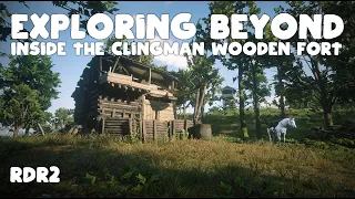 RDR2 | Inside the Clingman Fort