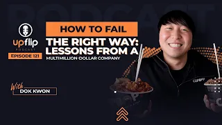 121. How to Fail the Right Way: Lessons from a Multimillion-Dollar Company