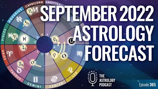 Astrology Forecast for September 2022