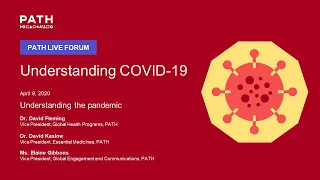 Understanding the COVID-19 pandemic | A PATH web forum