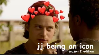 jj being an icon in season 2 for 5 minutes straight