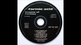 Formic Acid - Fantasy Dreams