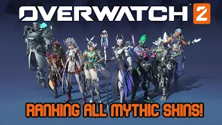 Overwatch 2 Ranking ALL Mythic skins!