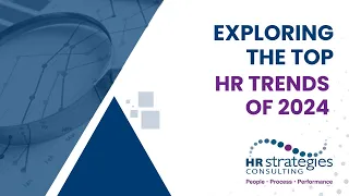 Exploring the Top HR Trends of 2024