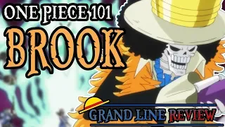 Brook Explained (One Piece 101)