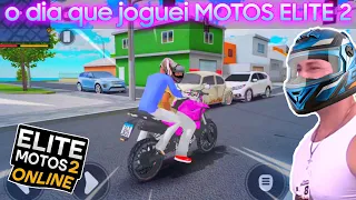 O dia que joguei ELITE MOTOS 2