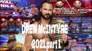 WWE DREW McINTYRE 2021 Main Matches Highlights [part 1]