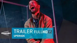 Upgrade (2018) oficiální HD trailer [CZ TIT]