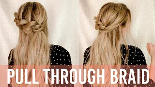 PRETTY! Half Up Pull Through Braid || Hazel Darling